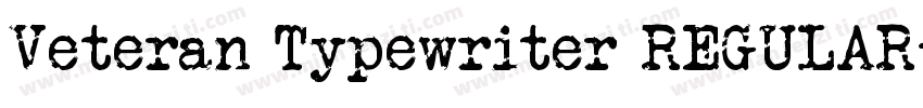 Veteran Typewriter REGULAR字体转换
